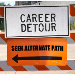 'Career Detour' road sign