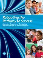 The ACM report 'Rebooting the Pathway to Success.'