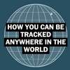 For Sale: Systems That Can Secretly Track Where Cellphone ­sers Go Around the Globe