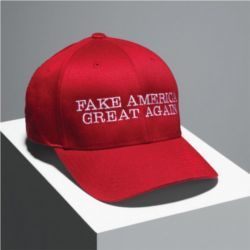 Fake America Great Again